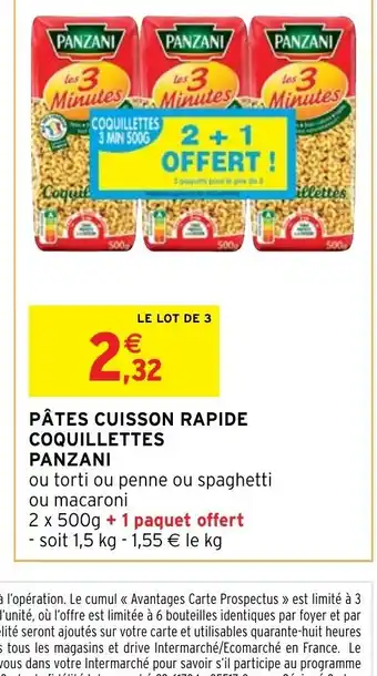 Intermarché Pates Cuisson Rapide Coquillettes Panzani offre