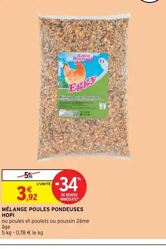 Intermarché Mélange Poules pondeuses Hopi offre