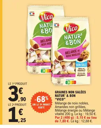 E.Leclerc Graines Non Salées Natur & Bon Vico offre