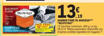 E.Leclerc Saumon Fumé de Norvège Delpeyrat offre