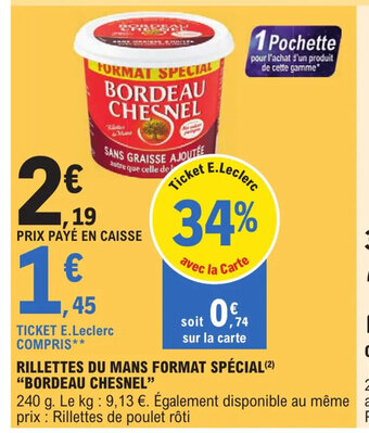 E.Leclerc Rillettes Du Mans Format Special bordeaux Chesnel offre