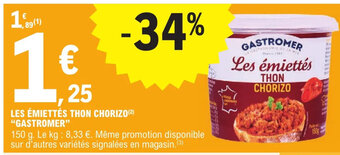 E.Leclerc Les Emiettes Thon Chorizo Gastromer offre