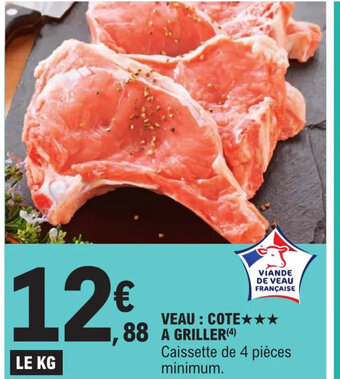 E.Leclerc Veau Cote a Griller offre