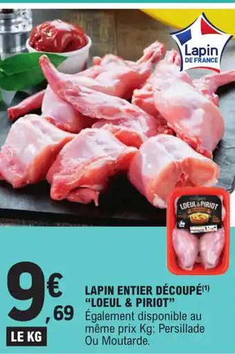 E.Leclerc Lapin Entier Découpé Loeul & Piriot offre
