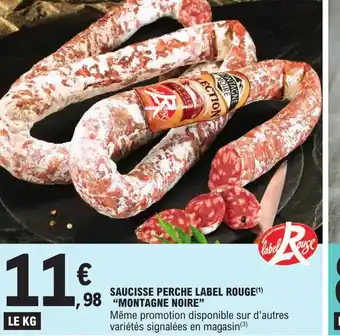 E.Leclerc Saucisse Perche Label Rouge Montagne Noire offre