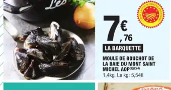 E.Leclerc Moule de Bouchot de La Baie Du Mont Saint Michel AOP offre