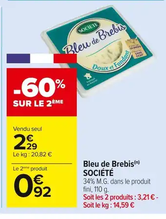 Carrefour Market Société bleu de brebis offre