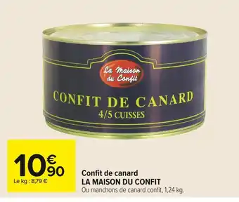 Carrefour Market La maison du confit confit de canard offre