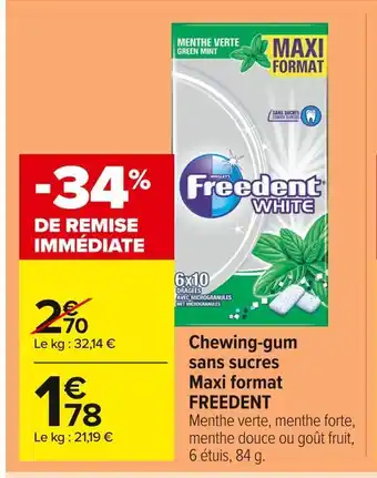 Carrefour Market Freedent chewing-gum sans sucres maxi format offre