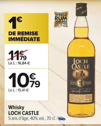 Carrefour Market Loch castle whisky offre