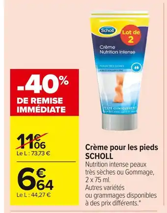 Scholl crème pour les pieds