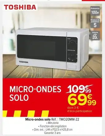 Carrefour Market Micro-ondes solo offre