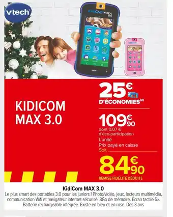 Carrefour Market Vtech kidicom max 3.0 offre