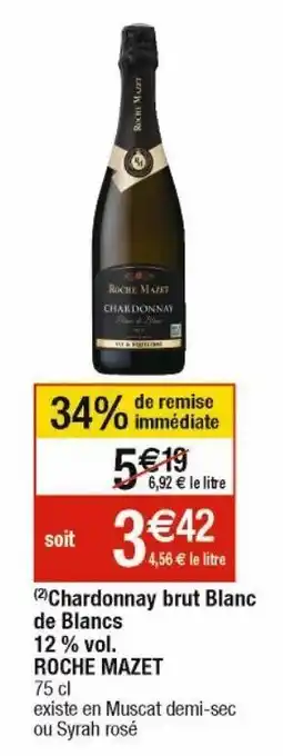 Cora x Carrefour Chardonnay roche mazet offre