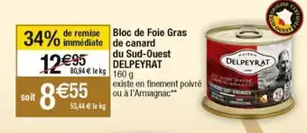 Cora x Carrefour Foie gras de canard delpeyrat offre