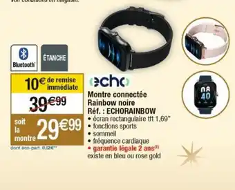 Montre Connectee Rainbow Norie