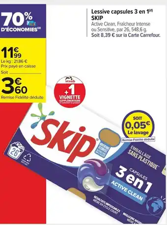 Carrefour Market Lessive Capsule 3 en 1 Skip offre