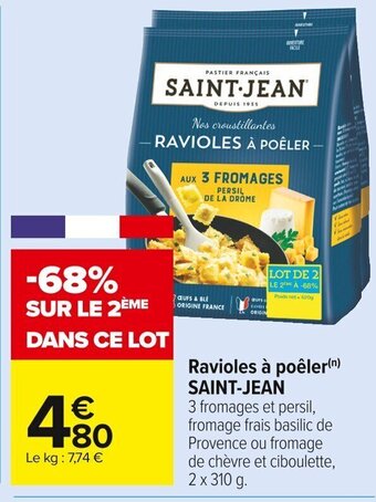 Carrefour Market Ravioles à Poêler Saint-Jean offre