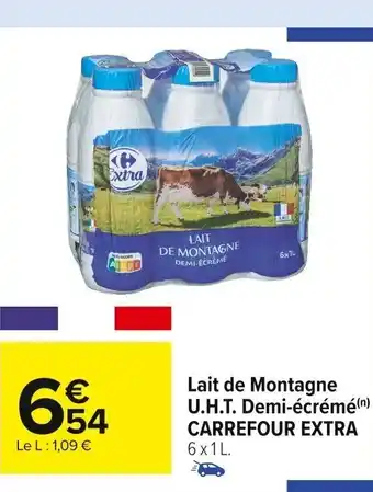 Carrefour Market Lait de Montagne UHT Demi-écréme Carrefour Extra offre