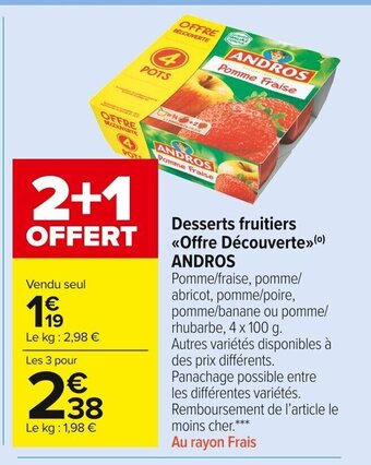 Carrefour Market Desserts Fruitiers Offre Découverte Andros offre