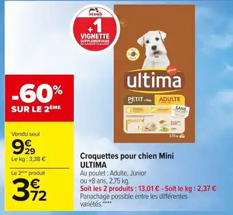 Carrefour Market Croquettes pour Chien Mini Ultima offre