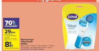 Carrefour Market Râpe Électrique Velvet Smooth Bleu Scholl offre