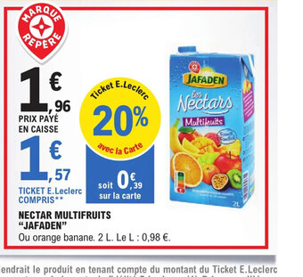 E.Leclerc Nectar Multifruits Jafaden offre