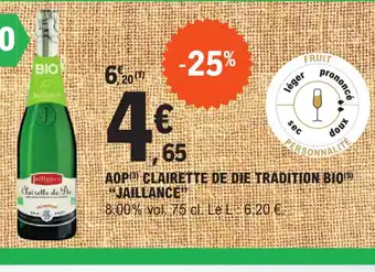 E.Leclerc AOP Clairette de Die Tradition Bio Jaillance offre