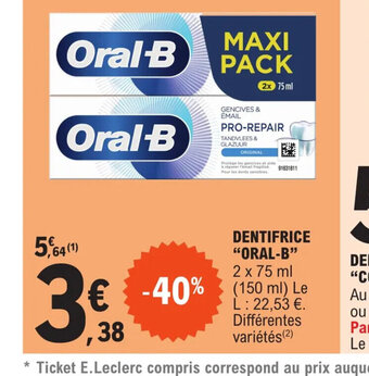 E.Leclerc Dentifrice Oral-B offre