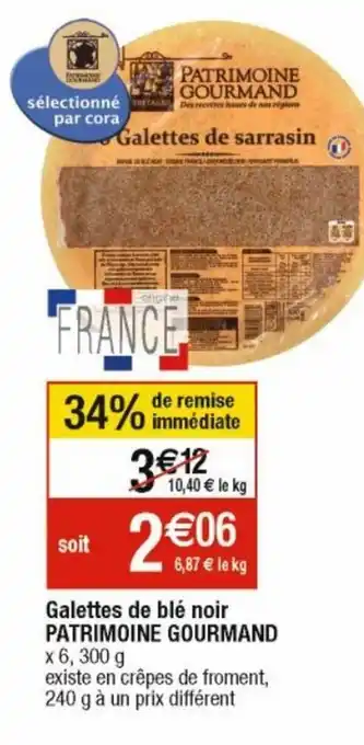 Cora x Carrefour Galettes de Ble noir Patrimoine Gourmand offre