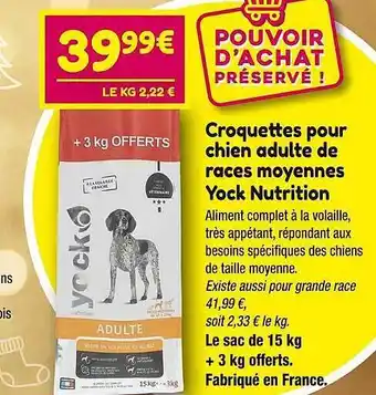 Point Vert Croquettes pour chien adulte de races moyennes yock nutrition offre