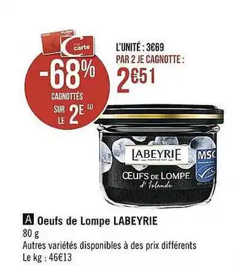 Casino Supermarchés Œufs de lompe labeyrie offre
