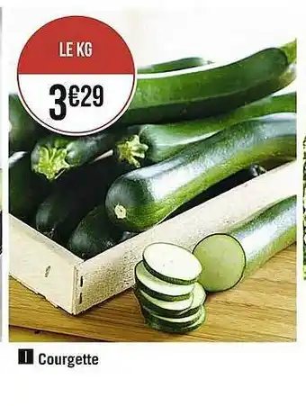 Casino Supermarchés Courgette offre