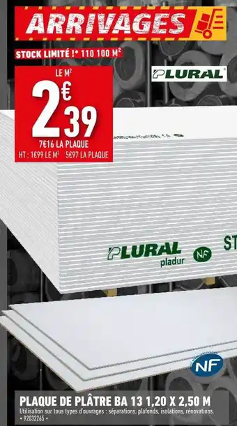 Brico Cash Plaque de plâtre ba 13 1,20 x 2,50 m plural offre