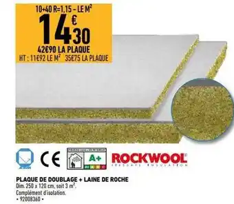 Brico Cash Plaque de doublage + laine de roche rockwool offre