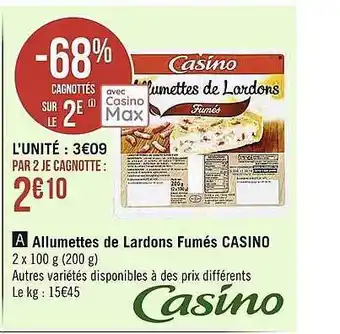 Casino Supermarchés Allumettes de lardons fumés casino offre