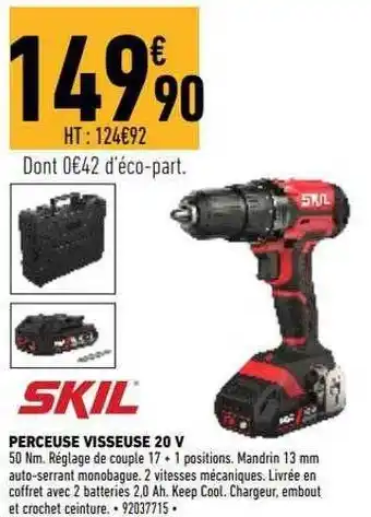 Brico Cash Perceuse visseuse 20v skil offre