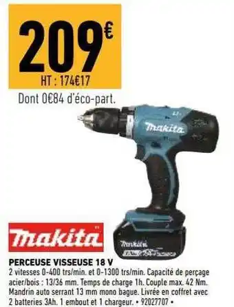 Brico Cash Perceuse visseuse 18v makita offre