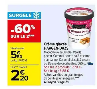 Carrefour Crème glacée häagen-dazs offre