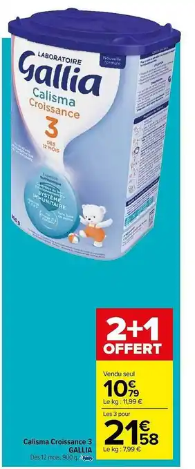 Carrefour Calisma croissance 3 gallia offre