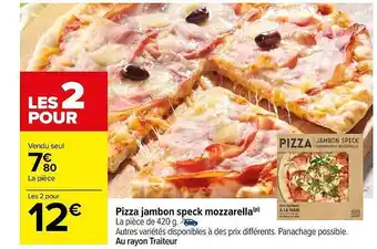 Carrefour Pizza jambon speck mozzarella offre