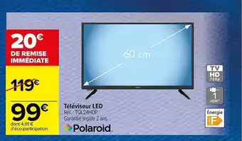 Carrefour Téléviseur led 60 cm polaroid offre