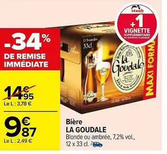 Carrefour Bière la goudale offre