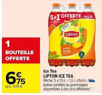 Carrefour Ice tea lipton ice tea offre