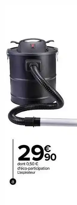 Carrefour Aspirateur offre