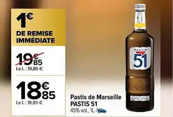 Carrefour Pastis de marseille pastis 51 offre