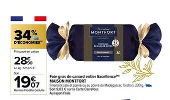 Carrefour Foie gras de canard entier excellence maison montfort offre