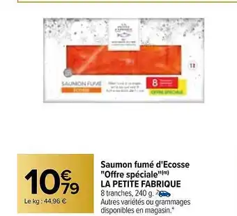 Carrefour Saumon fumé d'écosse offre