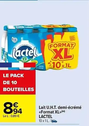 Carrefour Market Lait u.h.t. demi-écrémé «format xl» lactel offre
