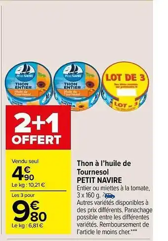Carrefour Market Thon à l'huile de tournesol petit navire offre